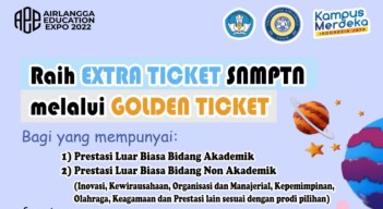 Unair Buka Jalur Golden Ticket Bagi Calon Mahasiswa SNMPTN 2022, Begini Caranya