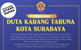 Karang Taruna Surabaya Buka Pendaftaran Duta, Hadiahnya Jutaan Rupiah Lho